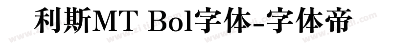 卡利斯MT Bol字体字体转换